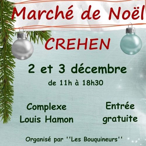 marché de noel de créhen le 2 et 3 décembre 2023